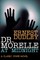 Dr. Morelle at Midnight