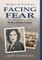 Facing Fear