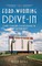 The Ford-Wyoming Drive-In