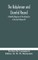 The Babylonian and oriental record; A Monthly Magazine of the Antiquities of the East (Volume III)