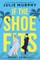 If the Shoe Fits-A Meant to Be Novel