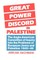 Great Power Discord in Palestine