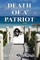 Death of a Patriot