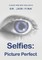 Selfies
