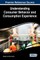 Understanding Consumer Behavior and Consumption Experience