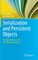 Serialization and Persistent Objects