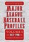 Major League Baseball Profiles, 1871-1900, Volume 1
