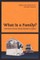 What Is a Family?