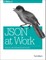 Json at Work