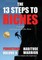 The 13 Steps to Riches - Habitude Warrior Volume 8