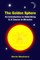 The Golden Sphere - An Introduction to Rebirthing and A Course in Miracles