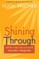 Shining Through