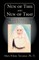 Nun of This and Nun of That