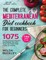 The Super Easy Mediterranean Diet Cookbook for Beginners