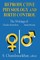 Reproductive Physiology and Birth Control