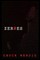 Wendig, C: Zeroes