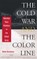 Cold War and the Color Line