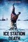 Ice Station Death