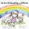 We Are All Beautifully Different