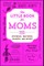The Little Book for Moms
