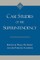 Case Studies of the Superintendency