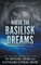 Where the Basilisk Dreams
