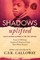 Shadows Uplifted Volume III
