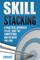 Skill Stacking