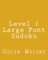 Level 1 Large Font Sudoku