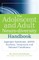 The Adolescent and Adult Neuro-Diversity Handbook