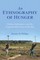 An Ethnography of Hunger