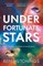 Under Fortunate Stars