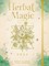 Herbal Magic 2024 Weekly Planner