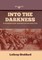 Into The Darkness