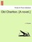 Old Charlton. [A Novel.]