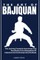 The Art of Bajiquan