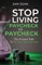 Stop Living Paycheck to Paycheck
