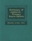 Dictionary of Explosives - Primary Source Edition