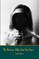 The Woman Who Had No Voice
