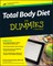Total Body Diet for Dummies