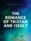 The Romance of Tristan and Iseult