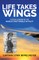 Life Takes Wings