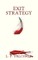 Exit Strategy
