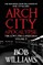 Arch City Apocalypse