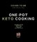 One-Pot Keto Cooking