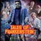 Tales of Frankenstein