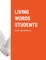 Living Words Students Level Two Complete