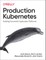 Production Kubernetes