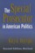The Special Prosecutor in American Politics
