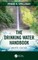 The Drinking Water Handbook